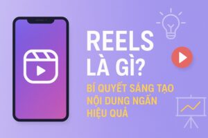 Reels là gì