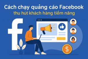 cách chạy quảng cáo facebook