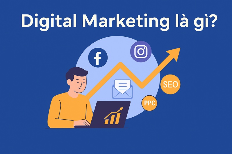 digital marketing là gì