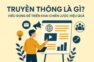 truyền thông là gì