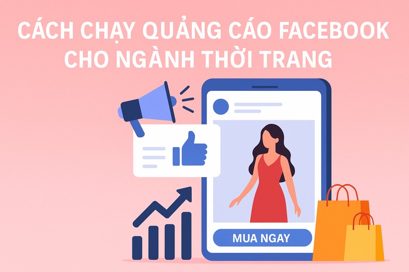 cách chạy quảng cáo Facebook